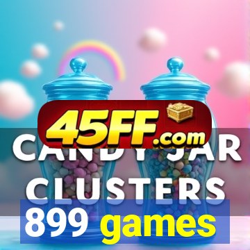 899 games
